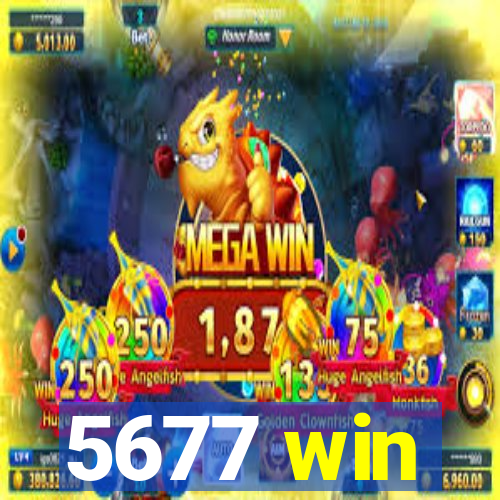 5677 win